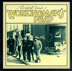 Workingman's Dead